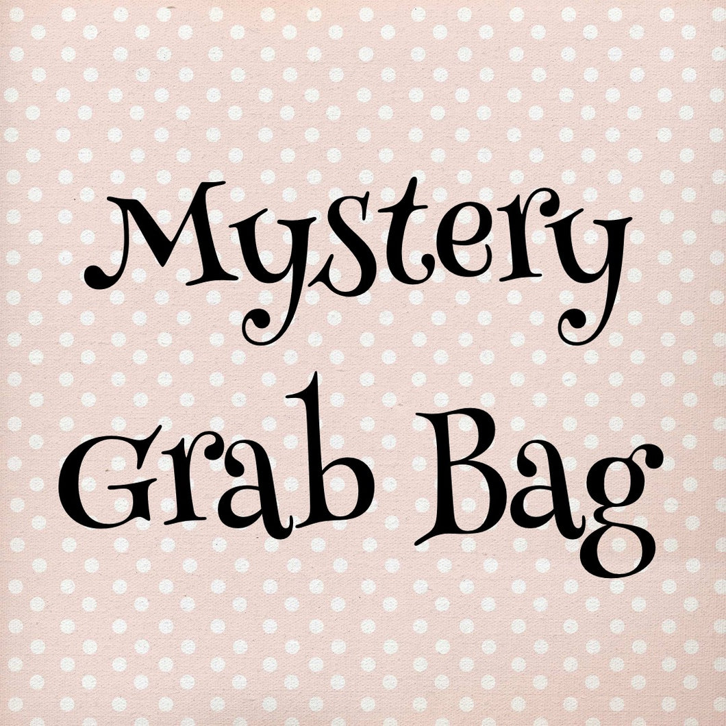 Mystery Grab Bag